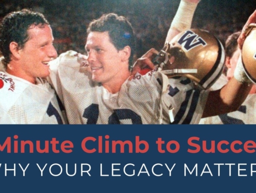 3-Minute Climb to Success: Why Your Legacy Matters